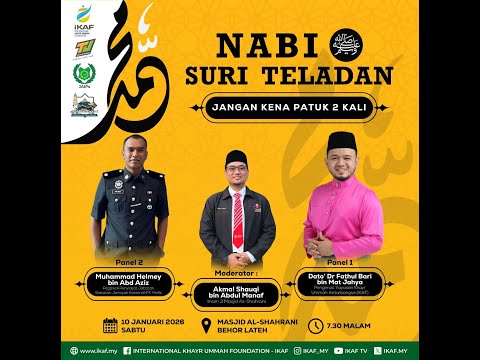 (LIVE) 10-01-2026 Dato' Dr. Fathul Bari - Nabi Suri Teladan | Jangan Kena Patuk 2 Kali