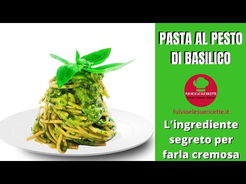 PASTA AL PESTO FRESCO  DI BASILICO - il segreto per farla cremosissima