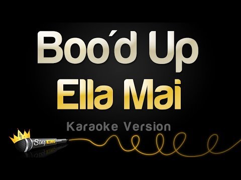 Ella Mai - Boo'd Up (Karaoke Version)