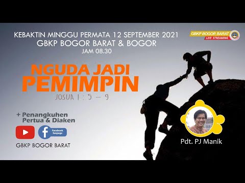 KEBAKTIN MINGGU PERMATA 12 SEPTEMBER 2021 GBKP BOGOR BARAT & BOGOR