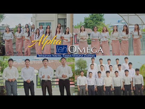 Wesleyan Youth (Zaipawl) - Alpha leh Omega