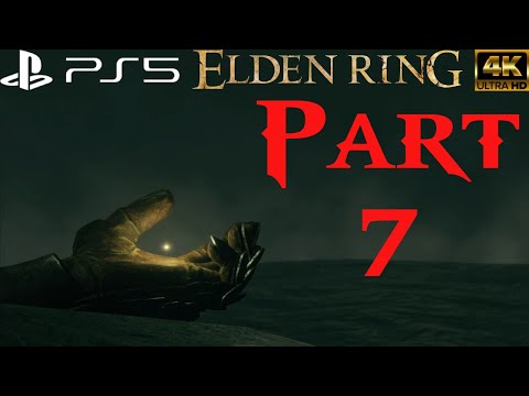 ELDEN RING Gameplay Walkthrough Part 7 (NO COMMENTARY) [4k PS5] (Full Game)