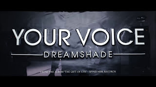 Dreamshade - Your Voice