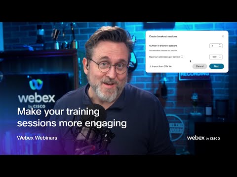Interactive breakout sessions in Webex Webinars