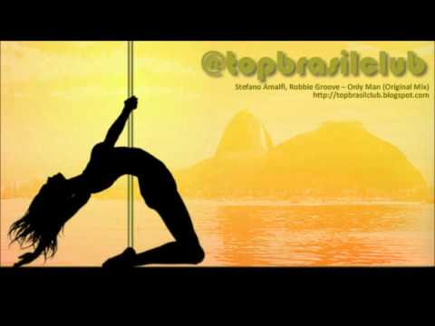 Stefano Amalfi, Robbie Groove -- Only Man (Original Mix)