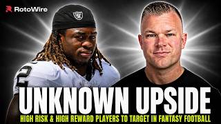 15 Unknown Upside Picks That Could WIN Your Fantasy League