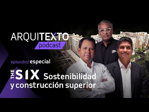 Arquitexto Vlog and The Six