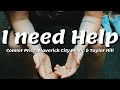 Sonicpoint Studio Connor Price Maverick City Music Taylor Hill I Need Help Lyrics Video