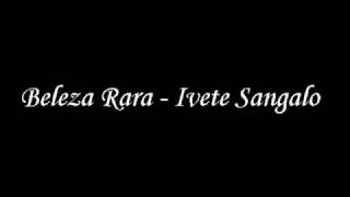 Beleza Rara-Ivete Sangalo