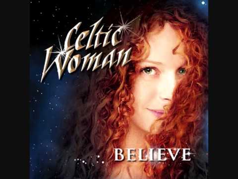Celtic Woman- Teir Abhaile Riu