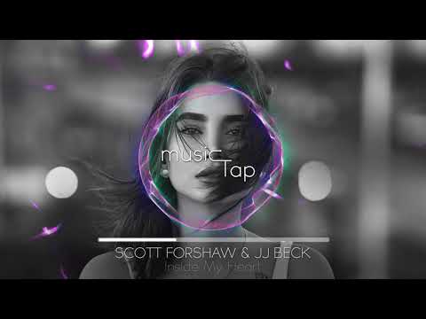 Scott Forshaw & JJ Beck - Inside My Heart