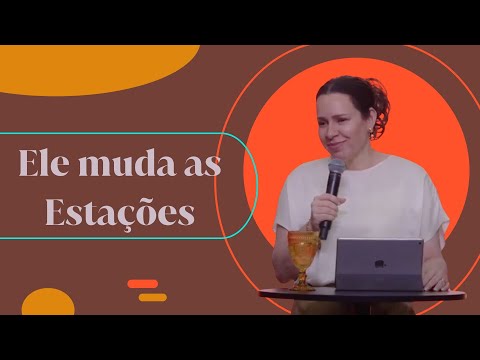 Helena Tannure - Ele muda as estações