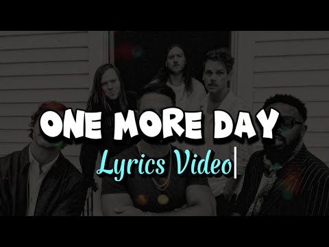 Sons Of Sunday - One more day (Lyrics Video)