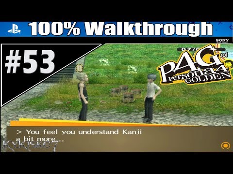 Persona 4 Golden - 100% Walkthrough P.53 - Devil/Sayoko 3 & 4, Emperor/Kanji 4 & 5, Hermit/Fox 6