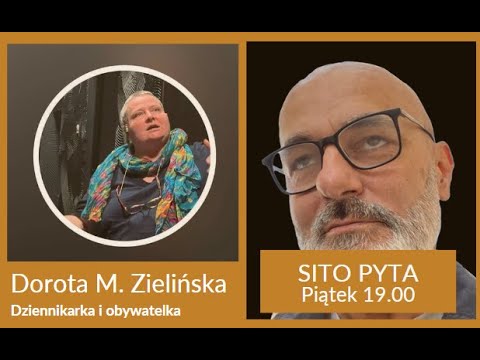 SITO PYTA  - Dorota Zielińskia -  Paweł Sito