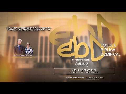 AO VIVO | ESCOLA BÍBLICA DOMINICAL (EBD) | 26/07/2026
