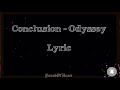 Conclusion - Odyssey | Lyrics | SOH