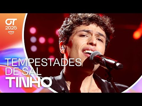 “TEMPESTADES DE SAL” - TINHO | GALA 10 | #OT2025