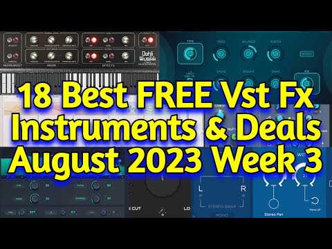 18 Best New FREE VST Plugins, Vst Instruments, Sample Packs & Best Plugin Deals - AUGUST 2023 Week 3