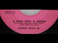 "A Man With A Dream" Sammy Davis Jr. on Decca 29541