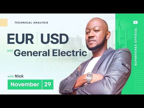 Forex Technical Analysis - EUR/USD | General Electric | 29.11.2022