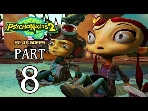 PSYCHONAUTS 2 Walkthrough PART 8 (PC) Gameplay No Commentary @ 4K 60ᶠᵖˢ ✔