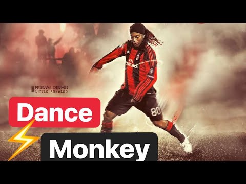Ronaldinho fintlari | Ronaldinho (dance monkey) Рональдино