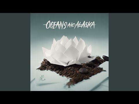 Download Oceans Ate Alaska - Hikari MP3