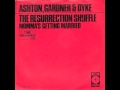 Ashton Gardner & Dyke - The Resurrection Shuffle