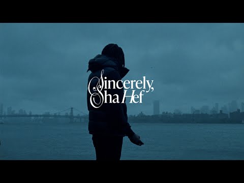 Sincerely, Sha Hef (short film)