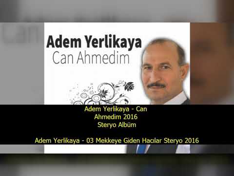 Adem Yerlikaya - 0 Can Ahmedim Steryo 2016 Albüm