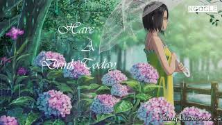 [Vietsub] Have A Drink Today _ ZIA