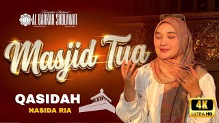 Download lagu MASJID TUA - Qasidah Nasida Ria | by Al Barkah Sholawat mp3