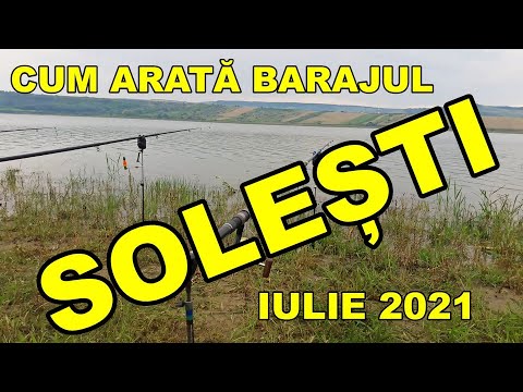 Pescuit baraj SOLESTI Vaslui video iulie 2021