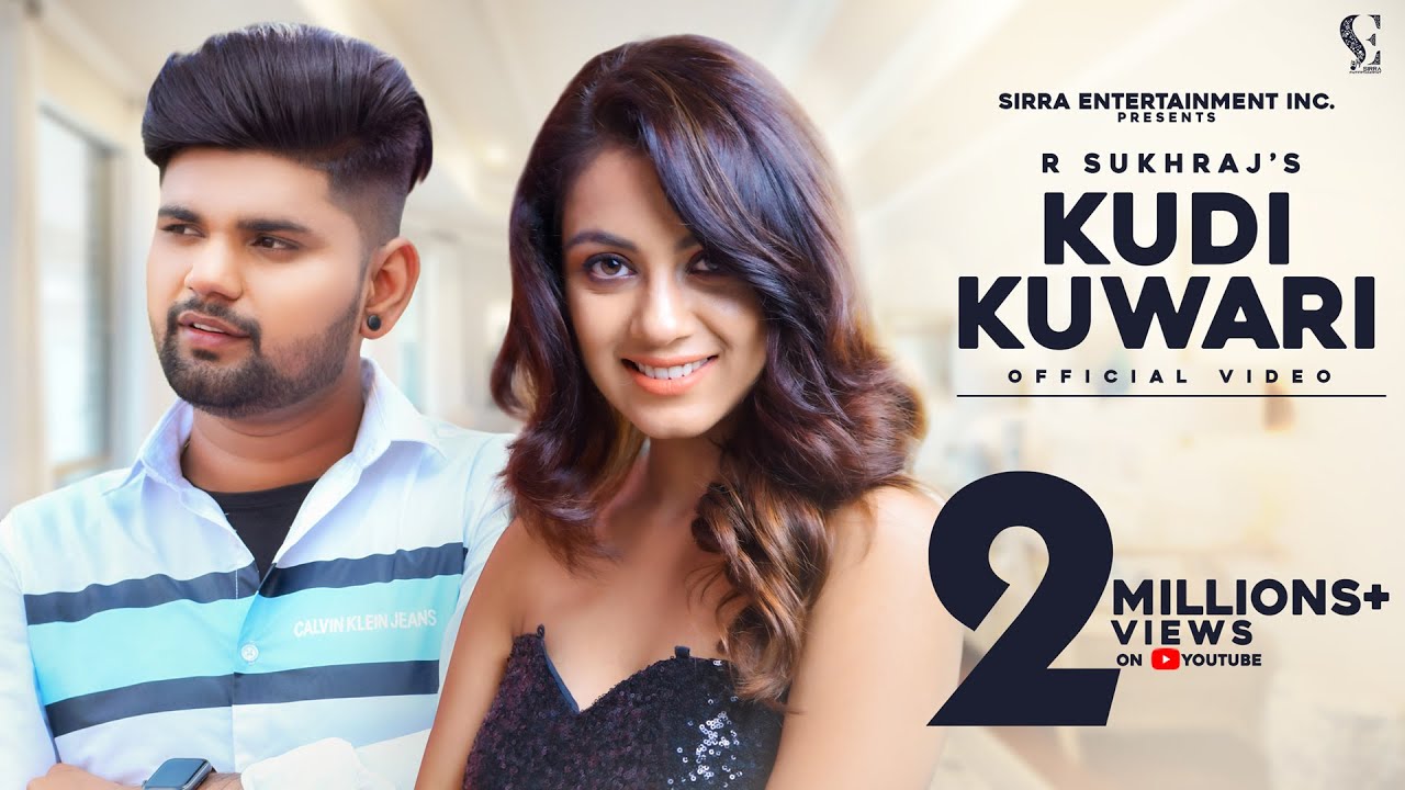 Kudi Kuwari Lyrics | Sirra Entertainment Inc. | R Sukhraj
