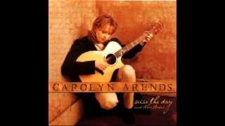 Carolyn Arends - Seize the Day
