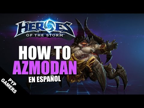 How To Azmodan (Aprende a usar tu Héroe) | Heroes of the Storm en Español