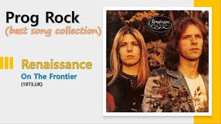 [Prog] Renaissance - On The Frontier