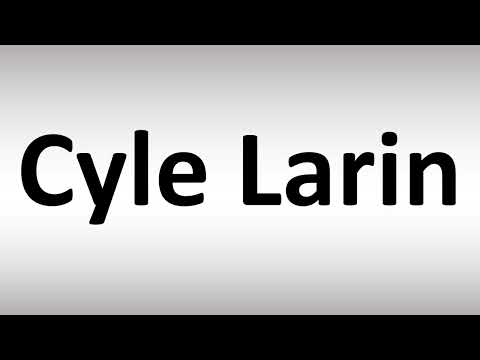 How to Pronounce Cyle Larin