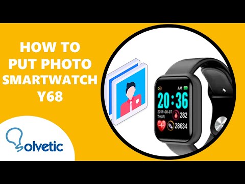 How to Put Photo on Smartwatch Y68 | How to Use Y68 Smart Watch