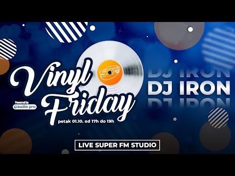 Vinyl Friday #49 DJ IRon┃Super FM
