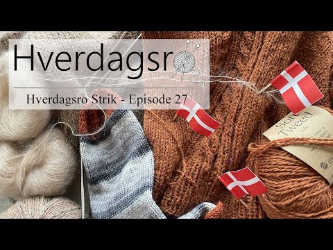 Hverdagsro Strik, Episode 27 - Fødselsdag & Giveaway
