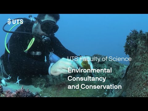 UTS Faculty of Science - Environmental Consultancy and Conservation