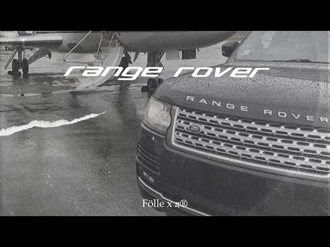 Fölle - Range Rover feat. π® (official Audio)