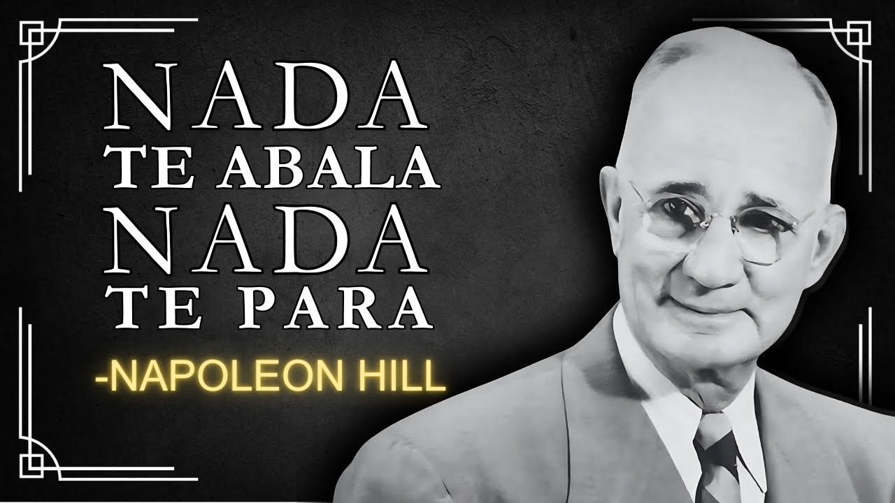 Nada te Abala, Nada te Para — Aprenda a Postura Mental dos Inabaláveis | Napoleon Hill