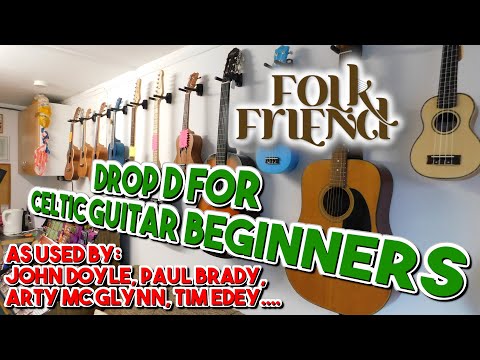 Beginner's Celtic guitar lesson in drop D- as used by John Doyle, Paul Brady, Arty McGlynn, Tim Edey