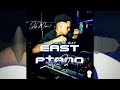 Jay Music Presents : EAST PIANO VOL.2 (DeepGrove Way) | EXCLUSIVES |