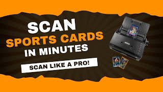 Scanning Sports Cards With An EPSON ES-400