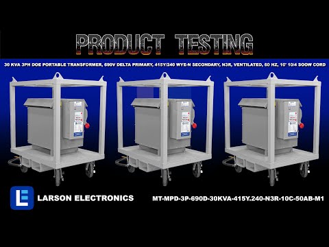 30 kVA 3PH DOE Portable Transformer, 690V Delta Primary, 415Y/240 Wye-N Secondary, N3R, Ventilated,
