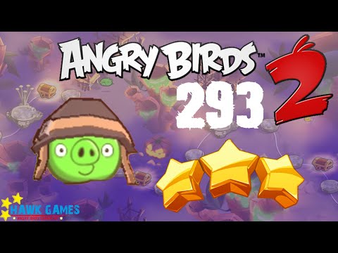 Angry Birds 2 - 3 Stars Walkthrough Level 293 [4K 60FPS]